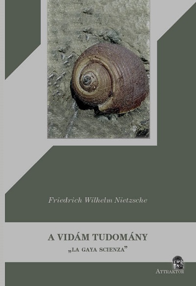 Nietzsche: A vidám tudomány