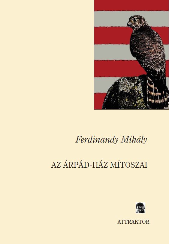 Az Árpád-ház mítoszai