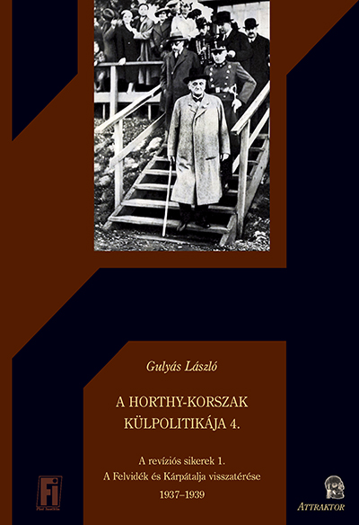 A Horthy-korszak külpolitikája 4.
