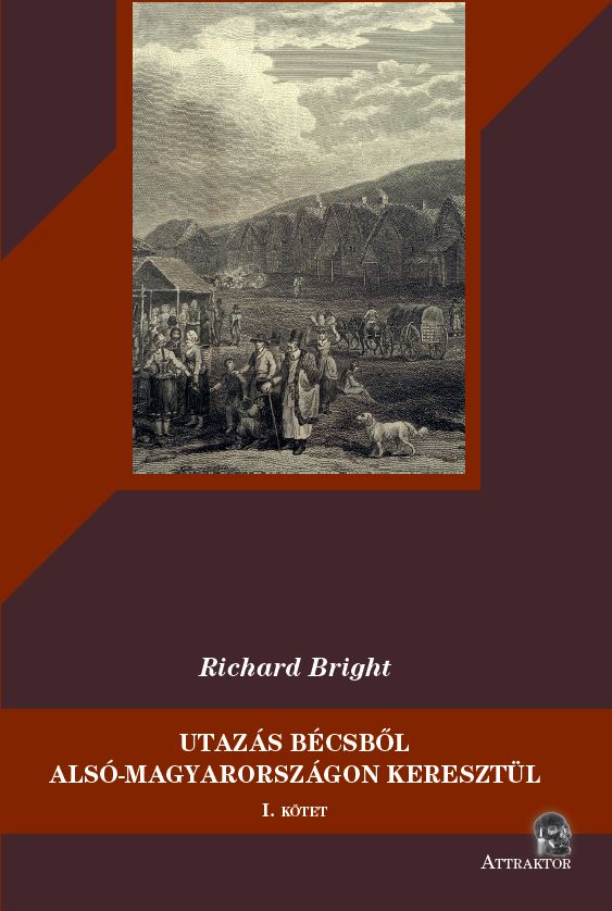 Utazás Bécsből Alsó-Magyarországon keresztül 1-2. (újabb kiadás)