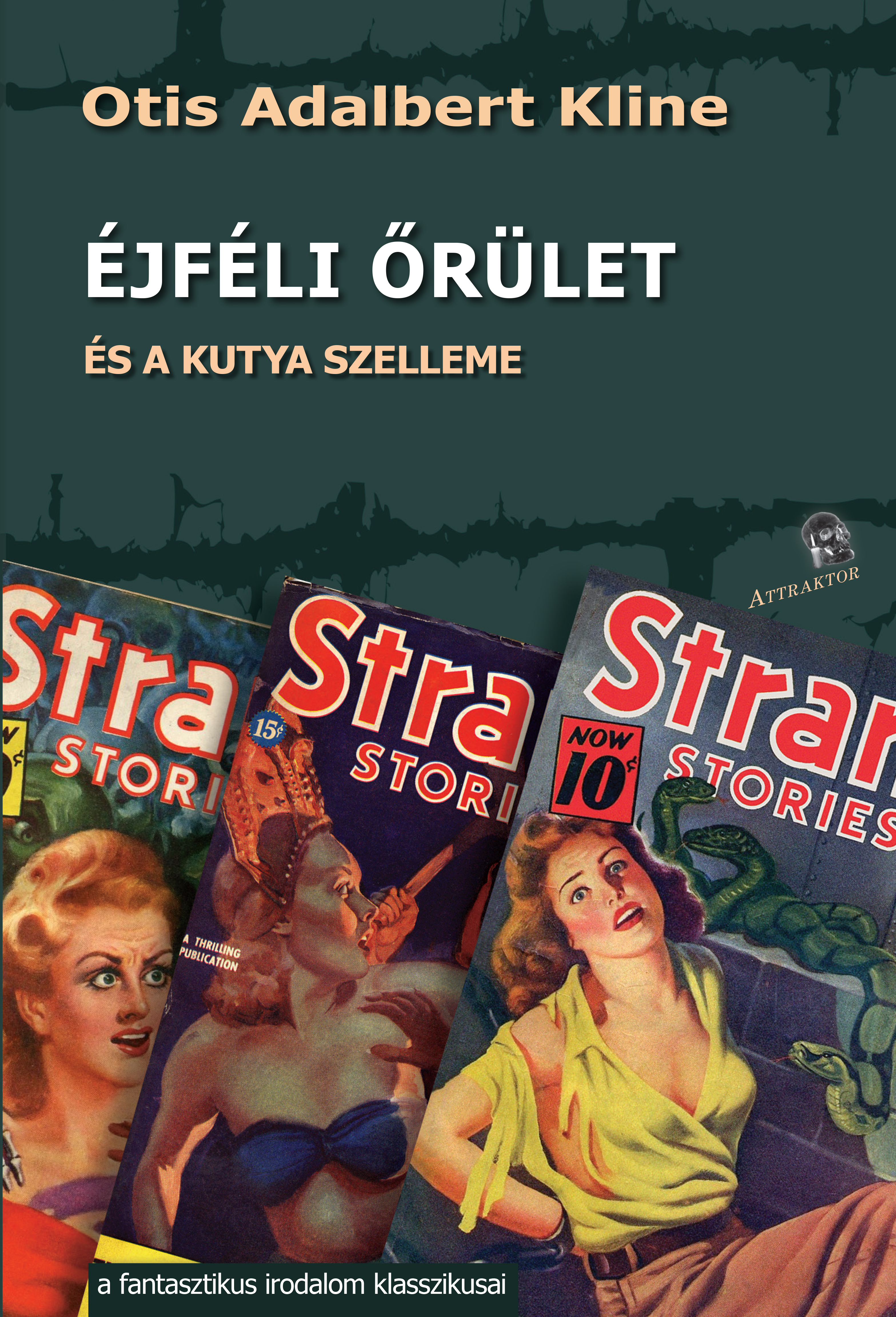 Az éjféli őrület