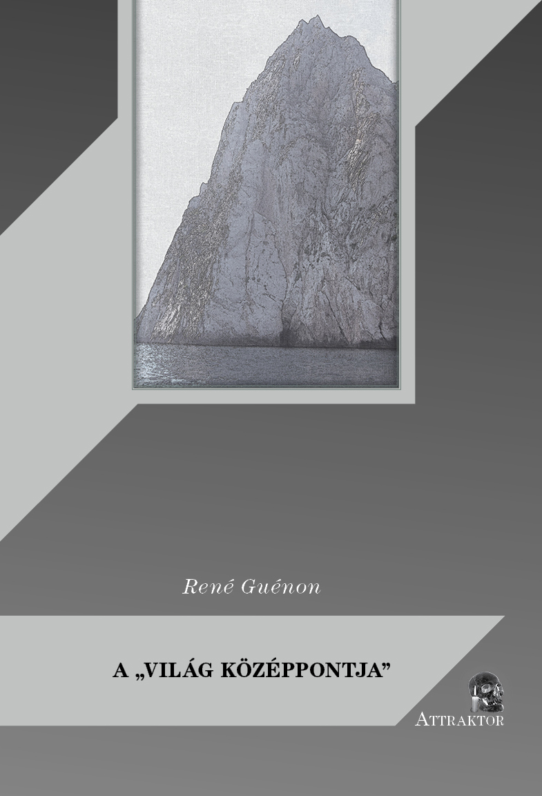 A „Világ Középpontja”