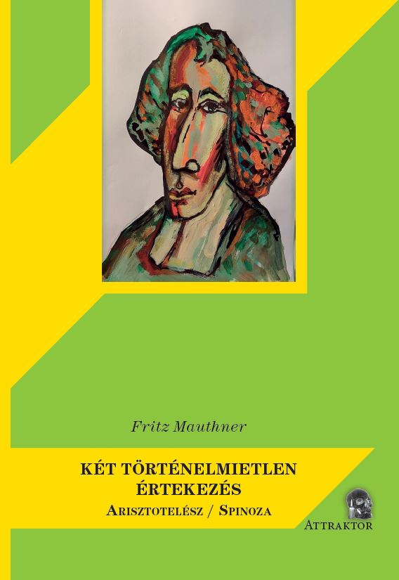Két történelmietlen értekezés