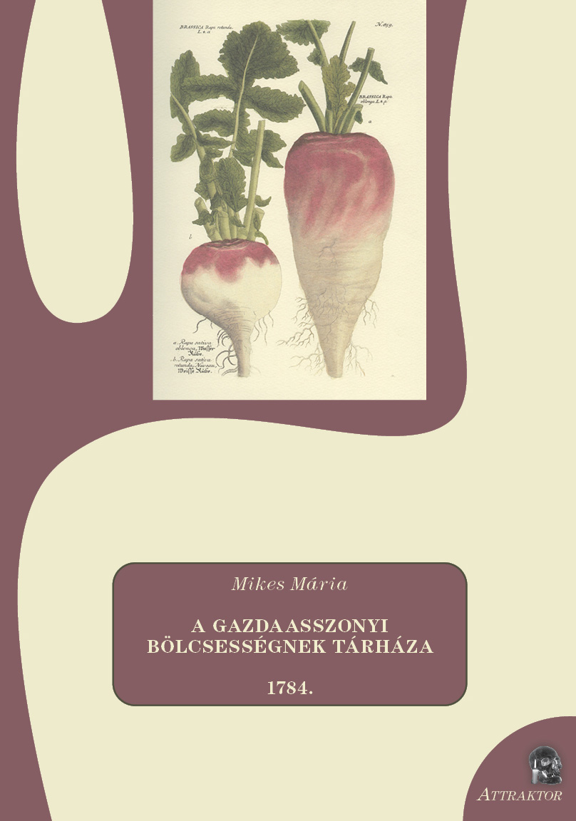 A gazdaasszonyi bölcsességnek tárháza (1784)