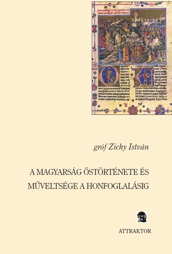 A magyarság őstörténete és műveltsége a honfoglalásig