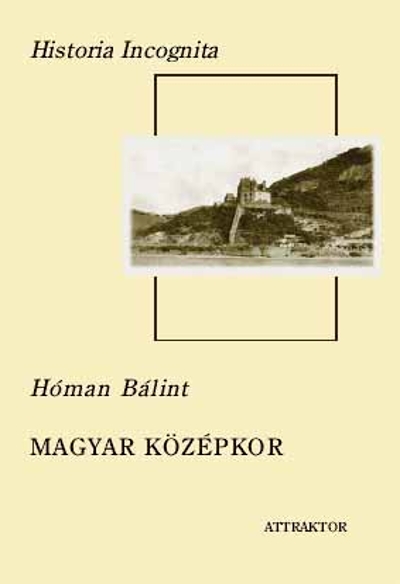 Magyar középkor I–II.