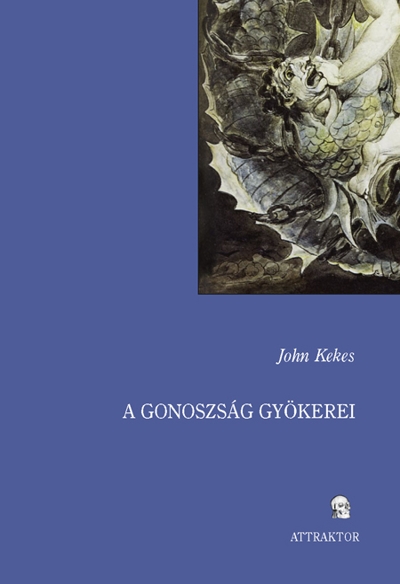 A gonoszság gyökerei