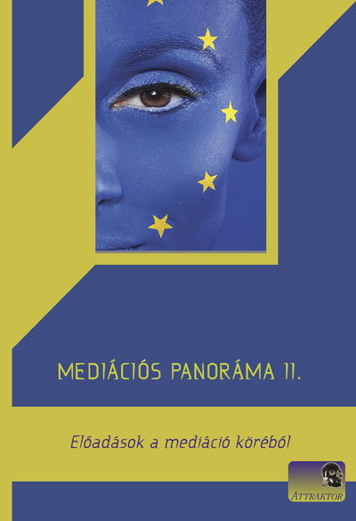 Előadások a mediáció köréből