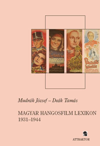 Magyar hangosfilm lexikon 1931-44