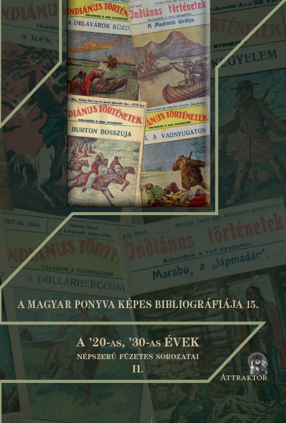 15/ A ’20-as, ’30-as évek népszerű füzetes sorozatai II.