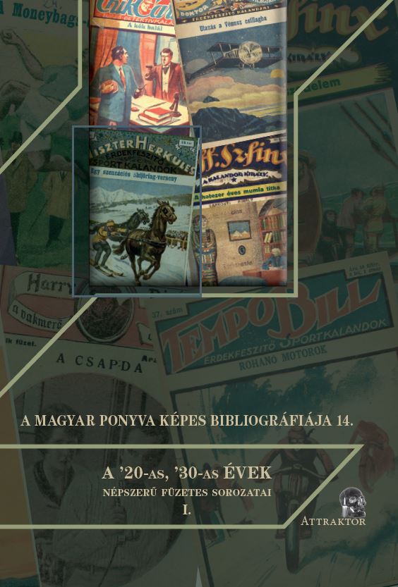 14/ A ’20-as, ’30-as évek népszerű füzetes sorozatai I.