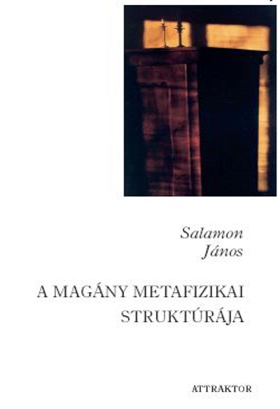 A magány metafizikai struktúrája