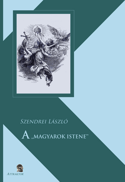 A „magyarok istene”